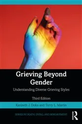 Book cover of Grieving Beyond Gender (3rd ed.) by Kenneth J. Doka