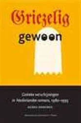Book cover of Griezelig gewoon by Agnes Andeweg