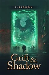 Book cover of Grift & Shadow by L. Rigdon
