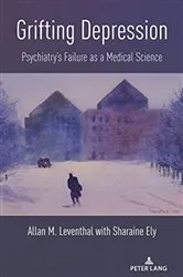 Book cover of Grifting Depression by Allan M. Leventhal