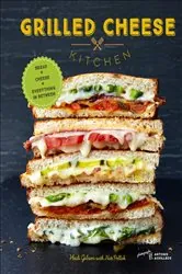 Book cover of Grilled Cheese Kitchen by Heidi Gibson