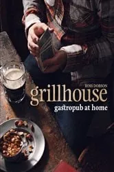Book cover of Grillhouse by Ross Dobson