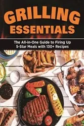 Book cover of Grilling Essentials by Jackie Callahan Parente