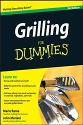 Book cover of Grilling For Dummies (2nd ed.) by John Mariani