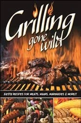 Book cover of Grilling Gone Wild by Peg Couch