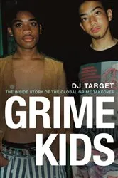 Book cover of Grime Kids by Unknown