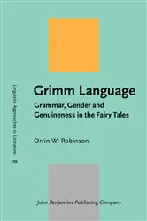 Book cover of Grimm Language by Orrin W. Robinson