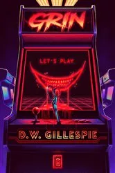 Book cover of Grin by D. W. Gillespie