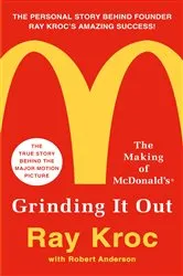 Book cover of Grinding It Out by Ray Kroc