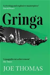 Book cover of Gringa by Joe Thomas
