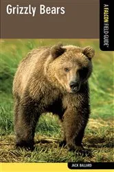 Book cover of Grizzly Bears by Jack Ballard