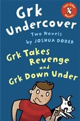 Book cover of Grk Undercover: Two Novels by Joshua Doder