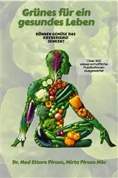 Book cover of Grünes für ein gesundes Leben by Ettore Piroso MD