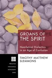 Book cover of Groans of the Spirit by Timothy Matthew Slemmons