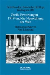 Book cover of Große Erwartungen - 1919 und die Neuordnung der Welt by Jörn Leonhard