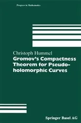 Book cover of Gromov’s Compactness Theorem for Pseudo-holomorphic Curves by Unknown
