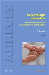 Book cover of Gérontologie préventive (3rd ed.) by Christophe Trivalle