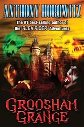 Book cover of Groosham Grange by Anthony Horowitz
