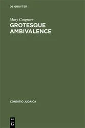 Book cover of Grotesque Ambivalence by Mary Cosgrove