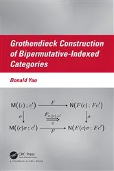 Book cover of Grothendieck Construction of Bipermutative-Indexed Categories by Donald Yau