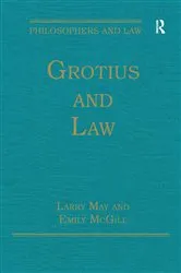 Book cover of Grotius and Law by Larry May