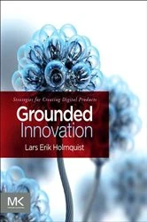 Book cover of Grounded Innovation by Lars Erik Holmquist