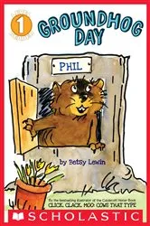 Book cover of Groundhog Day (Scholastic Reader, Level 1) by Betsy Lewin