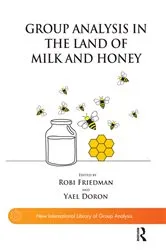 Book cover of Group Analysis in the Land of Milk and Honey by Yael Doron