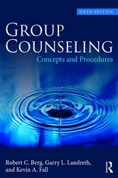 Book cover of Group Counseling (6th ed.) by Robert C. Berg