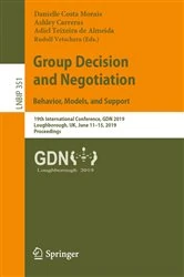 Book cover of Group Decision and Negotiation: Behavior, Models, and Support by Danielle Costa Morais