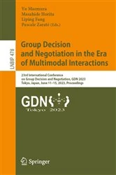 Book cover of Group Decision and Negotiation in the Era of Multimodal Interactions by Yu Maemura
