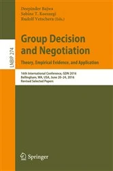 Book cover of Group Decision and Negotiation: Theory, Empirical Evidence, and Application by Deepinder Bajwa