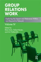 Book cover of Group Relations Work by Eliat Aram