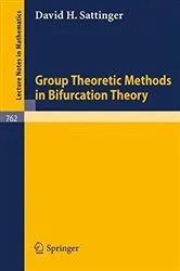 Book cover of Group Theoretic Methods in Bifurcation Theory by P. Olver