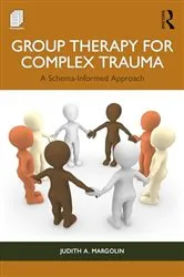 Book cover of Group Therapy for Complex Trauma by Judith A. Margolin