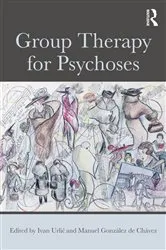 Book cover of Group Therapy for Psychoses by Ivan Urlić
