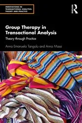 Book cover of Group Therapy in Transactional Analysis by Anna Emanuela Tangolo