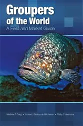Book cover of Groupers of the World by Matthew T. Craig