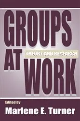 Book cover of Groups at Work by Marlene E. Turner
