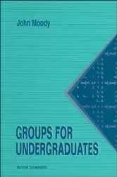Book cover of Groups For Undergraduates by Unknown