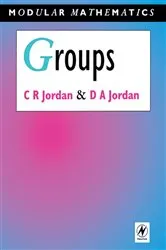 Book cover of Groups - Modular Mathematics Series by Camilla Jordan