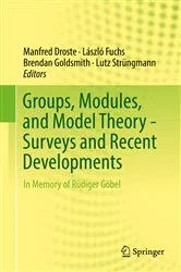 Book cover of Groups, Modules, and Model Theory - Surveys and Recent Developments by Unknown