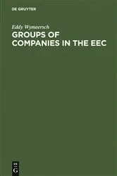 Book cover of Groups of Companies in the EEC by Eddy Wymeersch