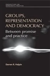 Book cover of Groups, representation and democracy by Darren Halpin