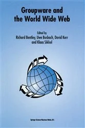 Book cover of Groupware and the World Wide Web by Richard Bentley