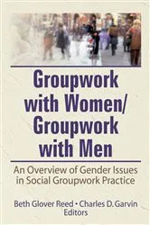 Book cover of Groupwork With Women/Groupwork With Men by Beth Reed