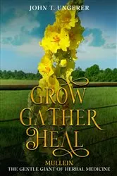 Book cover of Grow, Gather, Heal by Unknown