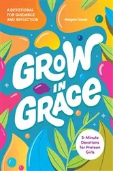 Book cover of Grow in Grace by Megan Gover