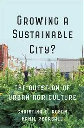 Book cover of Growing a Sustainable City? by Christina D. Rosan