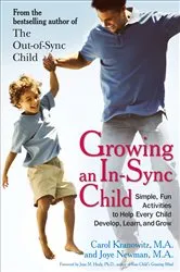 Book cover of Growing an In-Sync Child by Carol Stock Kranowitz
